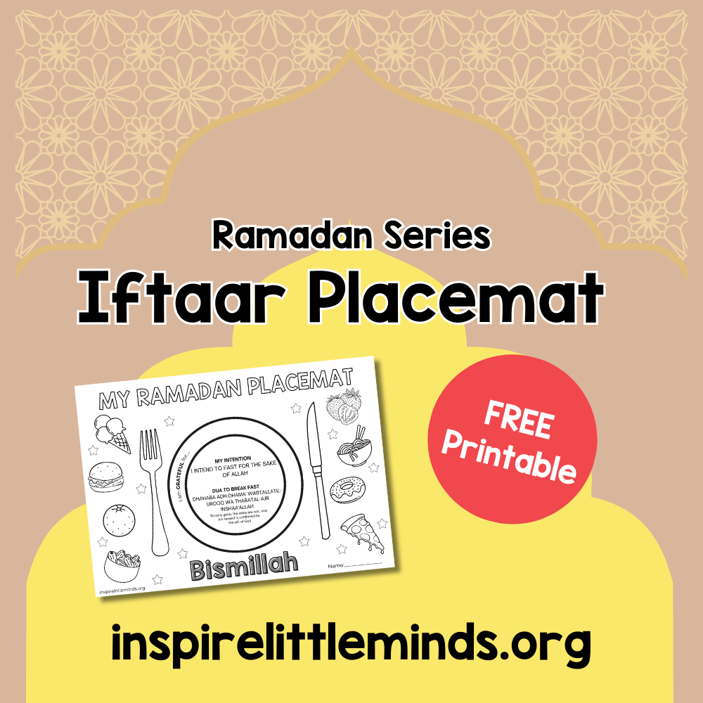 Celebrate Ramadan with Educational Iftaar Placemats